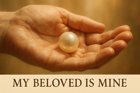 My Beloved Is Mine